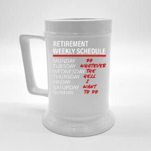 Retirement Weekly Schedule Retirement Life Funny Retirement Beer Stein