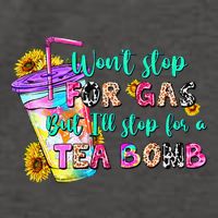 Retro WonT Stop For Gas But ILl Stop For A Tea Bomb Vector Backpack