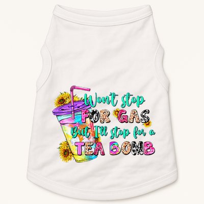 Retro WonT Stop For Gas But ILl Stop For A Tea Bomb Doggie Tank