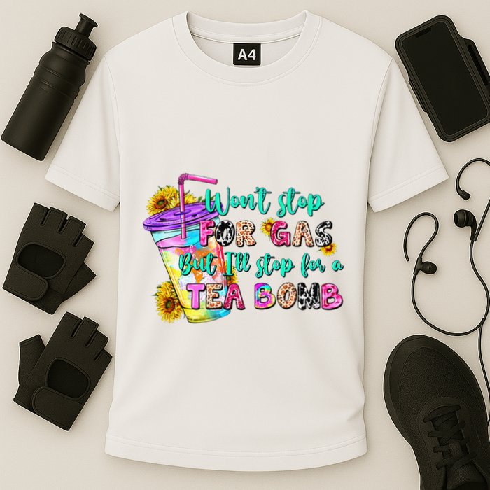 Retro WonT Stop For Gas But ILl Stop For A Tea Bomb Performance Shirt