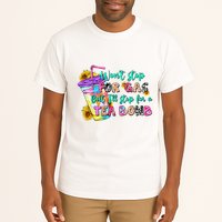 Retro WonT Stop For Gas But ILl Stop For A Tea Bomb Tall T-Shirt