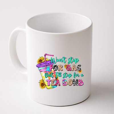 Retro WonT Stop For Gas But ILl Stop For A Tea Bomb Mug