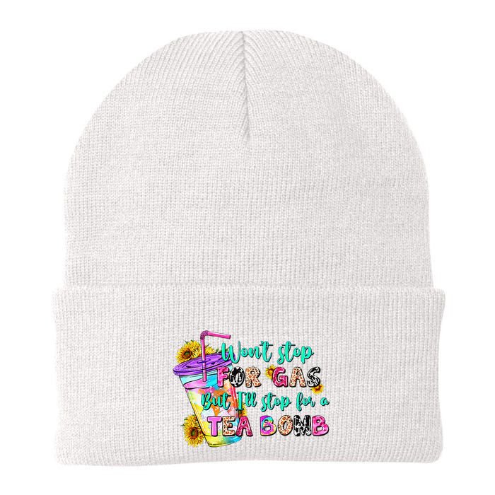 Retro WonT Stop For Gas But ILl Stop For A Tea Bomb Beanie