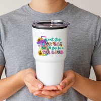Retro WonT Stop For Gas But ILl Stop For A Tea Bomb Tumbler