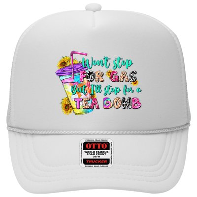 Retro WonT Stop For Gas But ILl Stop For A Tea Bomb Trucker Hat