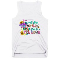 Retro WonT Stop For Gas But ILl Stop For A Tea Bomb Tank Top