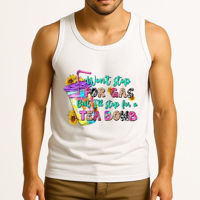 Retro WonT Stop For Gas But ILl Stop For A Tea Bomb Tank Top