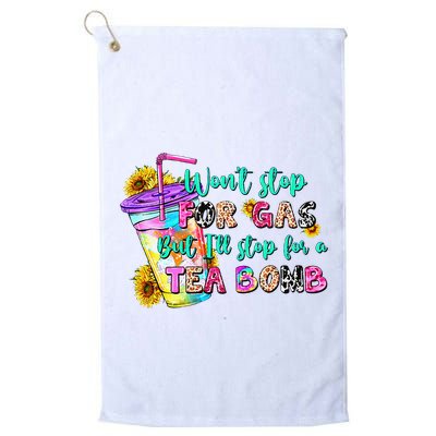 Retro WonT Stop For Gas But ILl Stop For A Tea Bomb Golf Towel