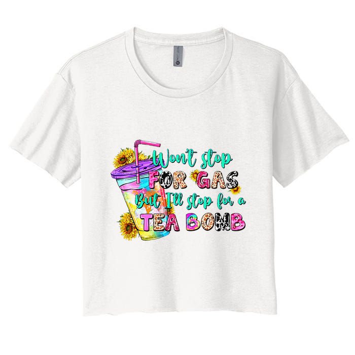 Retro WonT Stop For Gas But ILl Stop For A Tea Bomb Crop Top