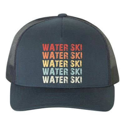 Retro Water Ski Lover Gift Waterski Love Funny Gift Skiing Gift Yupoong Adult 5-Panel Trucker Hat