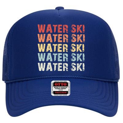 Retro Water Ski Lover Gift Waterski Love Funny Gift Skiing Gift High Crown Mesh Back Trucker Hat