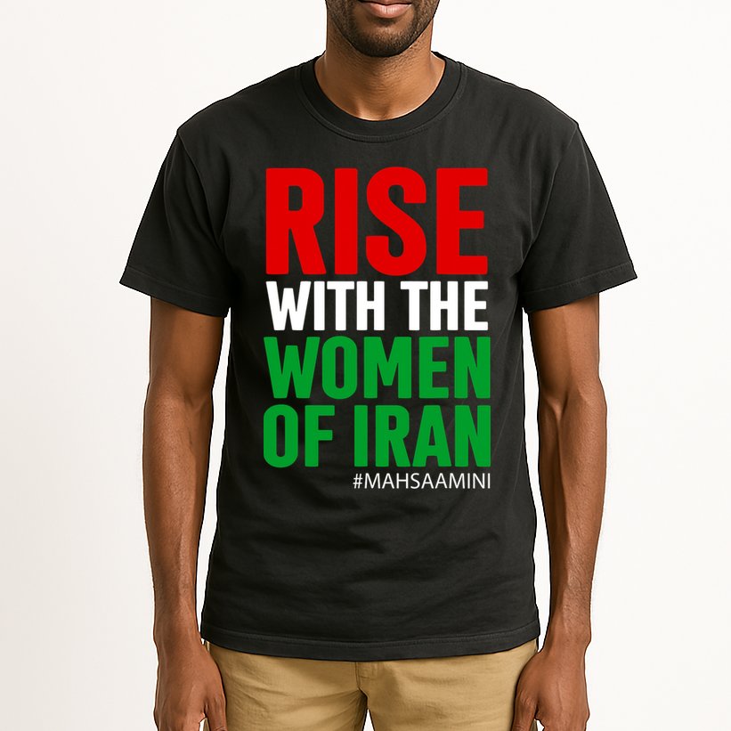 RISE WITH THE WOMEN OF IRAN Women Life Freedom Stand With Women Tall T-Shirt