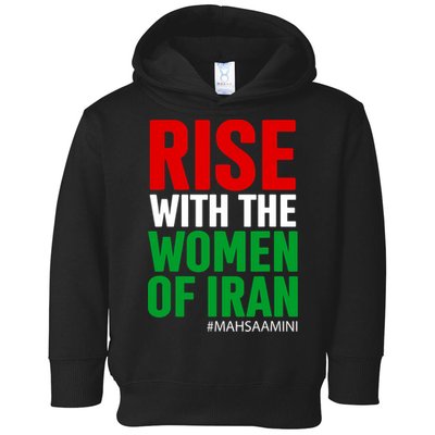 RISE WITH THE WOMEN OF IRAN Women Life Freedom Stand With Women Toddler Hoodie