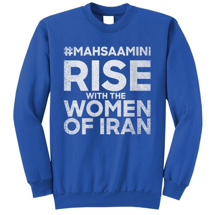 RISE WITH THE WOMEN OF IRAN #Mahsaamini Tall Sweatshirt