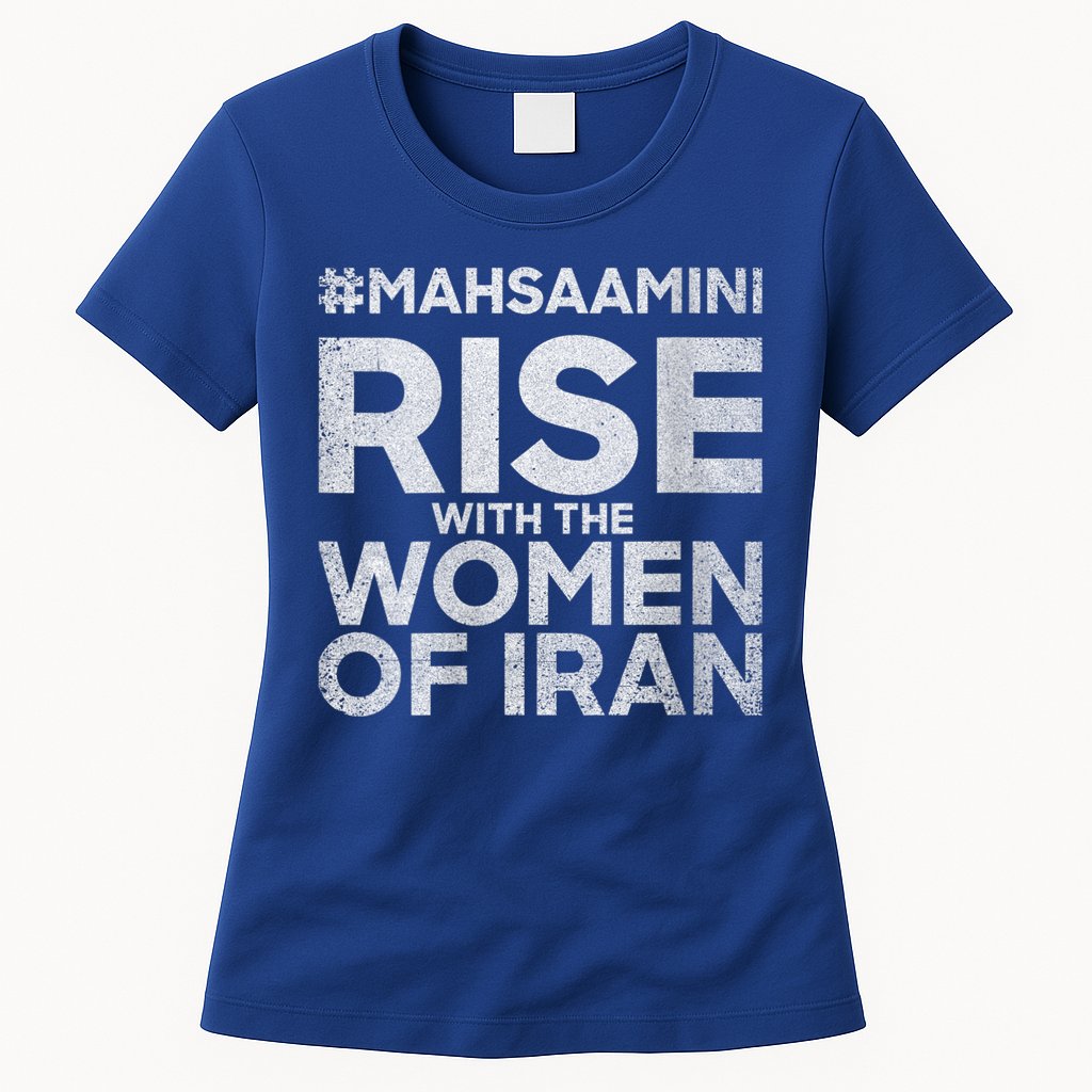 RISE WITH THE WOMEN OF IRAN #Mahsaamini Womens T-Shirt