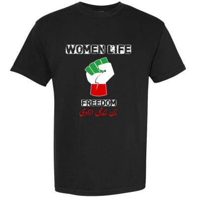 Rise With The Of Iran Life Freedom Iranian Flag Gift Garment-Dyed Heavyweight T-Shirt