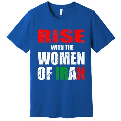 Rise With The Of Iran Life Freedom Gift Premium T-Shirt