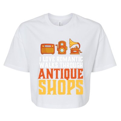 Rotic Walk Through Antique Shop Funny Antique Collector Gift Bella+Canvas Jersey Crop Tee