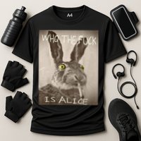 Retro Who The F_ck Is Alice Funny Rabbit  Performance Shirt