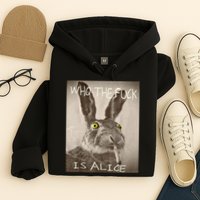 Retro Who The F_ck Is Alice Funny Rabbit  Hoodie