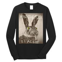 Retro Who The F_ck Is Alice Funny Rabbit  Long Sleeve Shirt