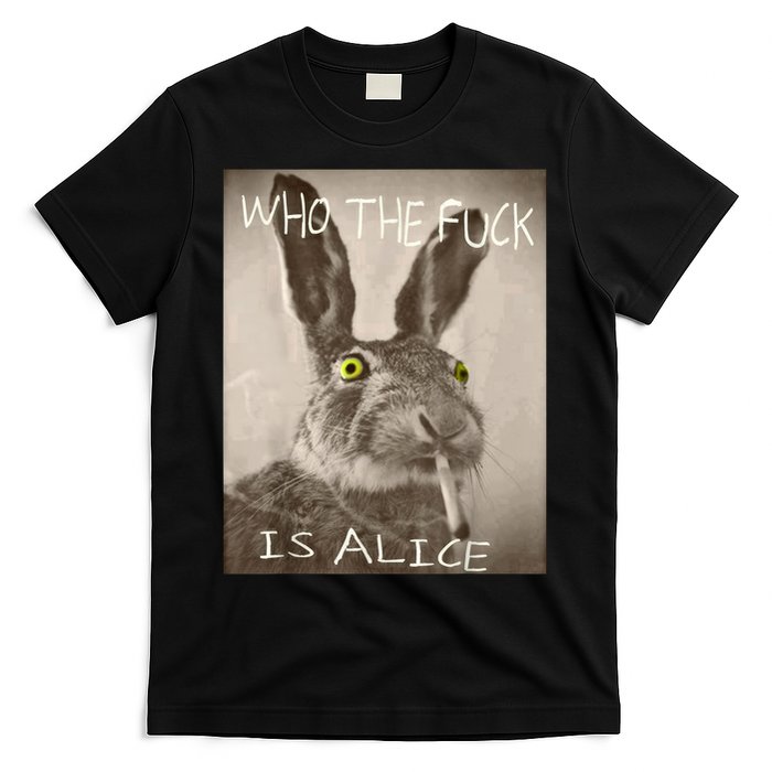 Retro Who The F_ck Is Alice Funny Rabbit  T-Shirt