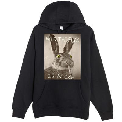 Retro Who The F_ck Is Alice Funny Rabbit  Premium Pullover Hoodie