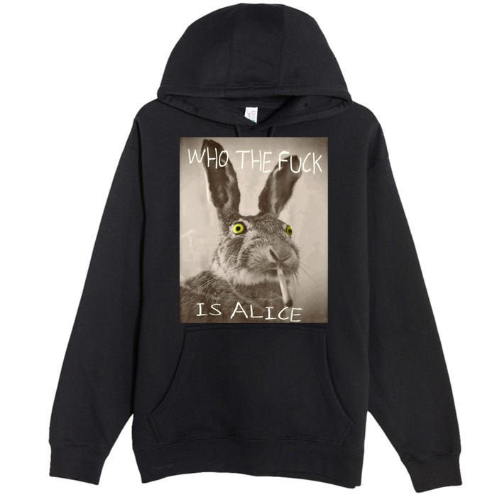 Retro Who The F_ck Is Alice Funny Rabbit  Premium Pullover Hoodie