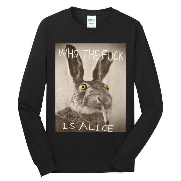 Retro Who The F_ck Is Alice Funny Rabbit  Tall Long Sleeve T-Shirt