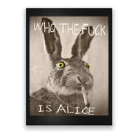 Retro Who The F_ck Is Alice Funny Rabbit  Poster