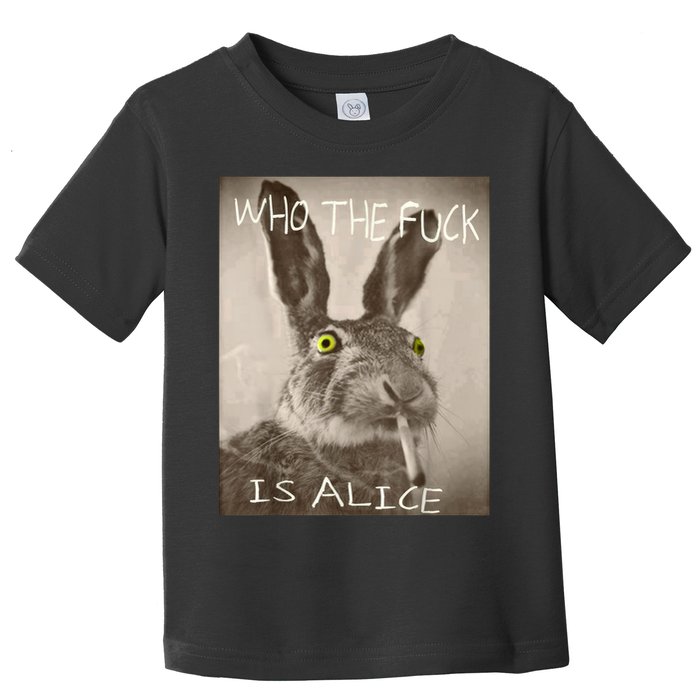 Retro Who The F_ck Is Alice Funny Rabbit  Toddler T-Shirt