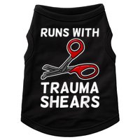 Runs With Trauma Shears EMT Emergency Medical Technician EMS Doggie Tank