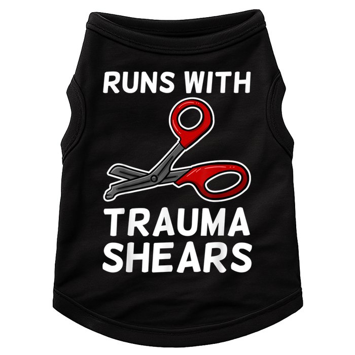 Runs With Trauma Shears EMT Emergency Medical Technician EMS Doggie Tank