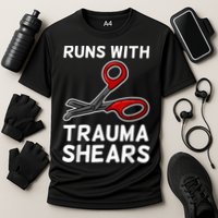 Runs With Trauma Shears EMT Emergency Medical Technician EMS Performance Shirt