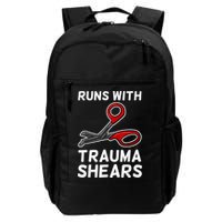 Runs With Trauma Shears EMT Emergency Medical Technician EMS Backpack