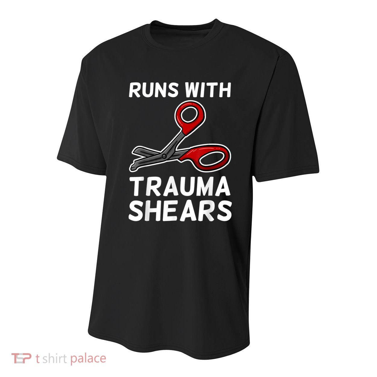Runs With Trauma Shears EMT Emergency Medical Technician EMS Youth Performance Sprint T-Shirt
