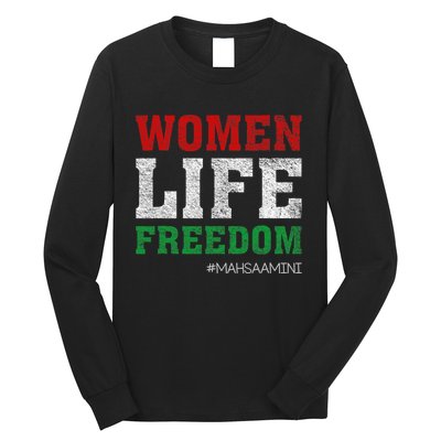 RISE WITH THE WOMEN OF IRAN Women Life Freedom #Mahsaamini Life Freedom Design Long Sleeve Shirt