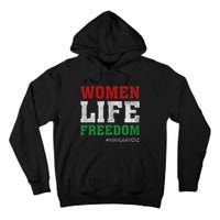 RISE WITH THE WOMEN OF IRAN Women Life Freedom #Mahsaamini Life Freedom Design Tall Hoodie