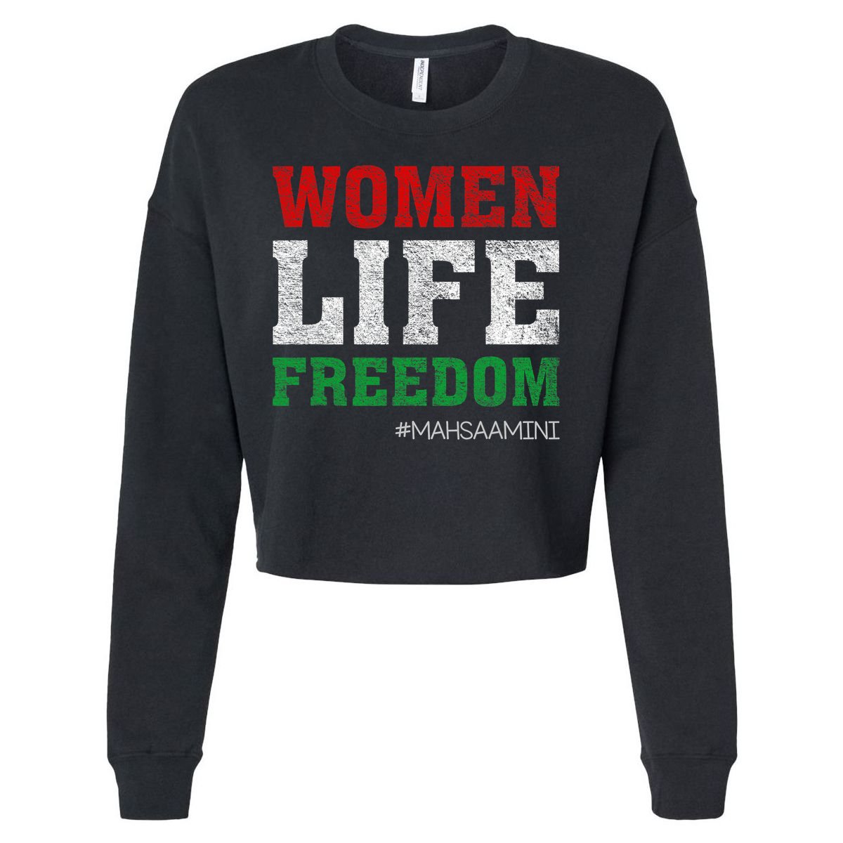 RISE WITH THE WOMEN OF IRAN Women Life Freedom #Mahsaamini Life Freedom Design Cropped Pullover Crew