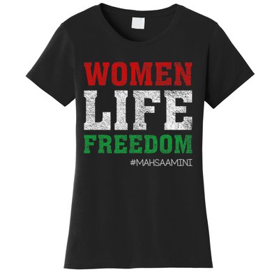 RISE WITH THE WOMEN OF IRAN Women Life Freedom #Mahsaamini Life Freedom Design Women's T-Shirt