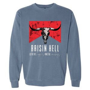 Raisinghell With The Hippies And Cowboys Western Cowhide Garment-Dyed Sweatshirt