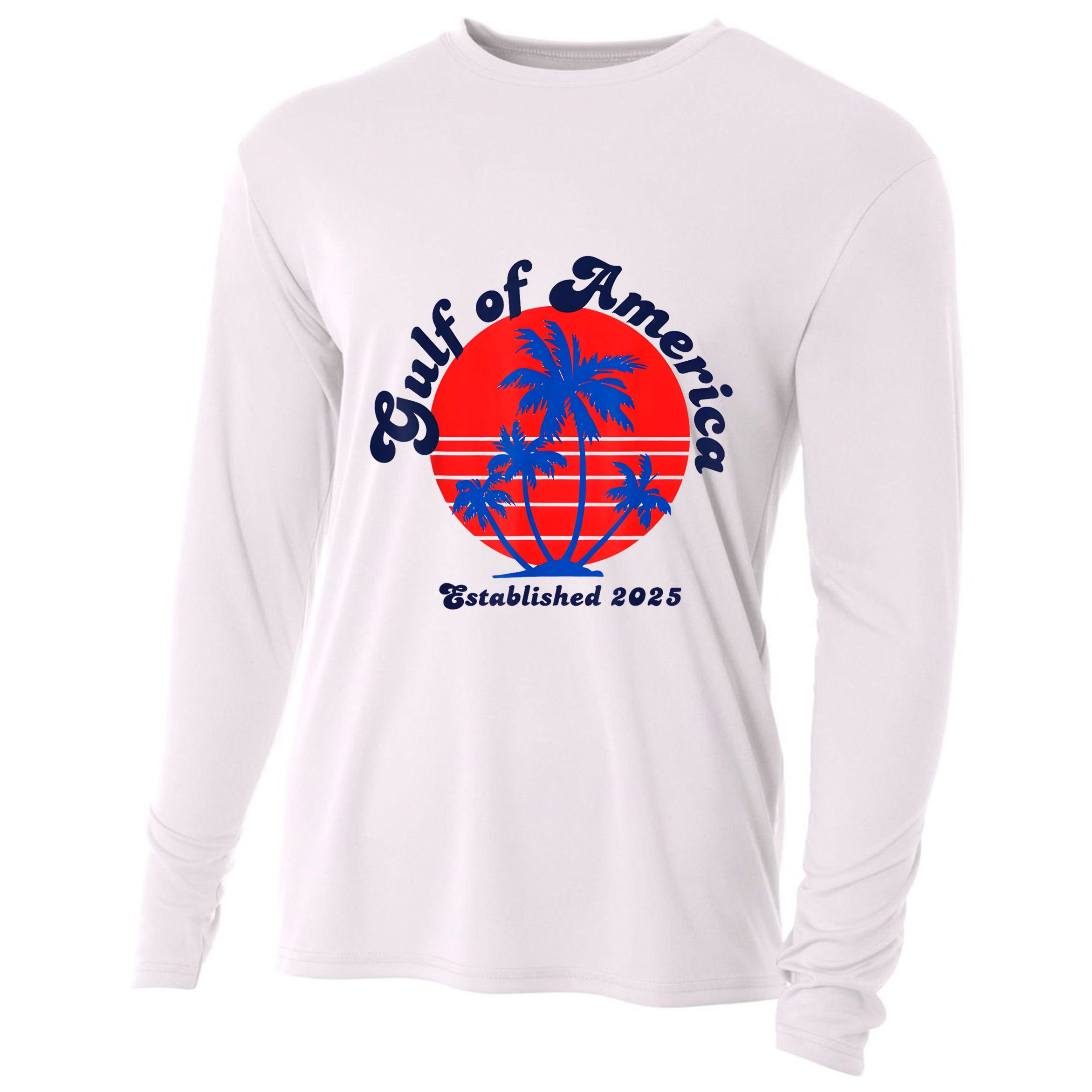 Retro Welcome To Americas Gulf Trump Mexico America 2025 Cooling Performance Long Sleeve Crew