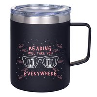 Reading Will Take You Everywhere Reader Library Literary Gift 12oz Stainless Steel Coffee Mug