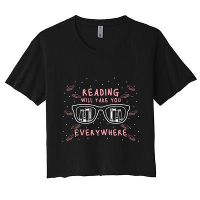 Reading Will Take You Everywhere Reader Library Literary Gift Crop Top
