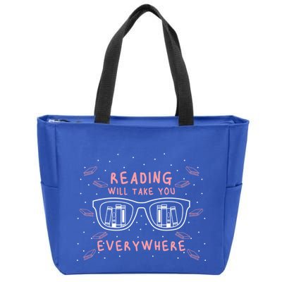 Reading Will Take You Everywhere Reader Library Literary Gift Zip Tote Bag
