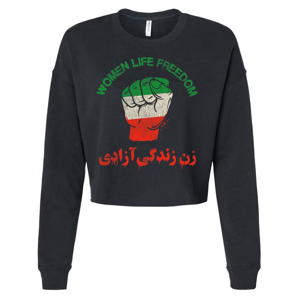 RISE WITH THE WOMEN OF IRAN Women Life Freedom Cropped Pullover Crew