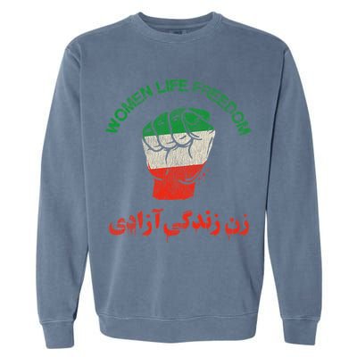 RISE WITH THE WOMEN OF IRAN Women Life Freedom Garment-Dyed Sweatshirt