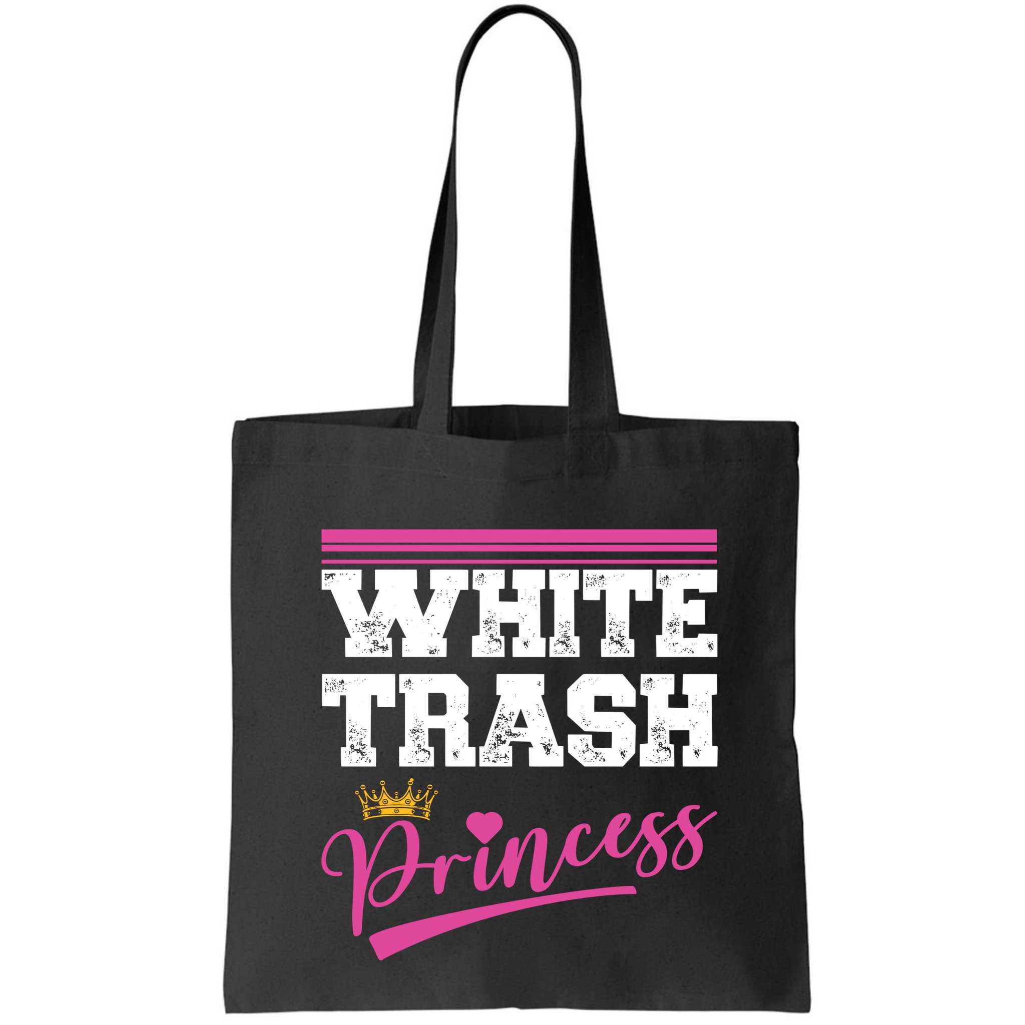 Redneck White Trash Princess Bag