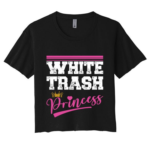 Redneck White Trash Princess Crop Top