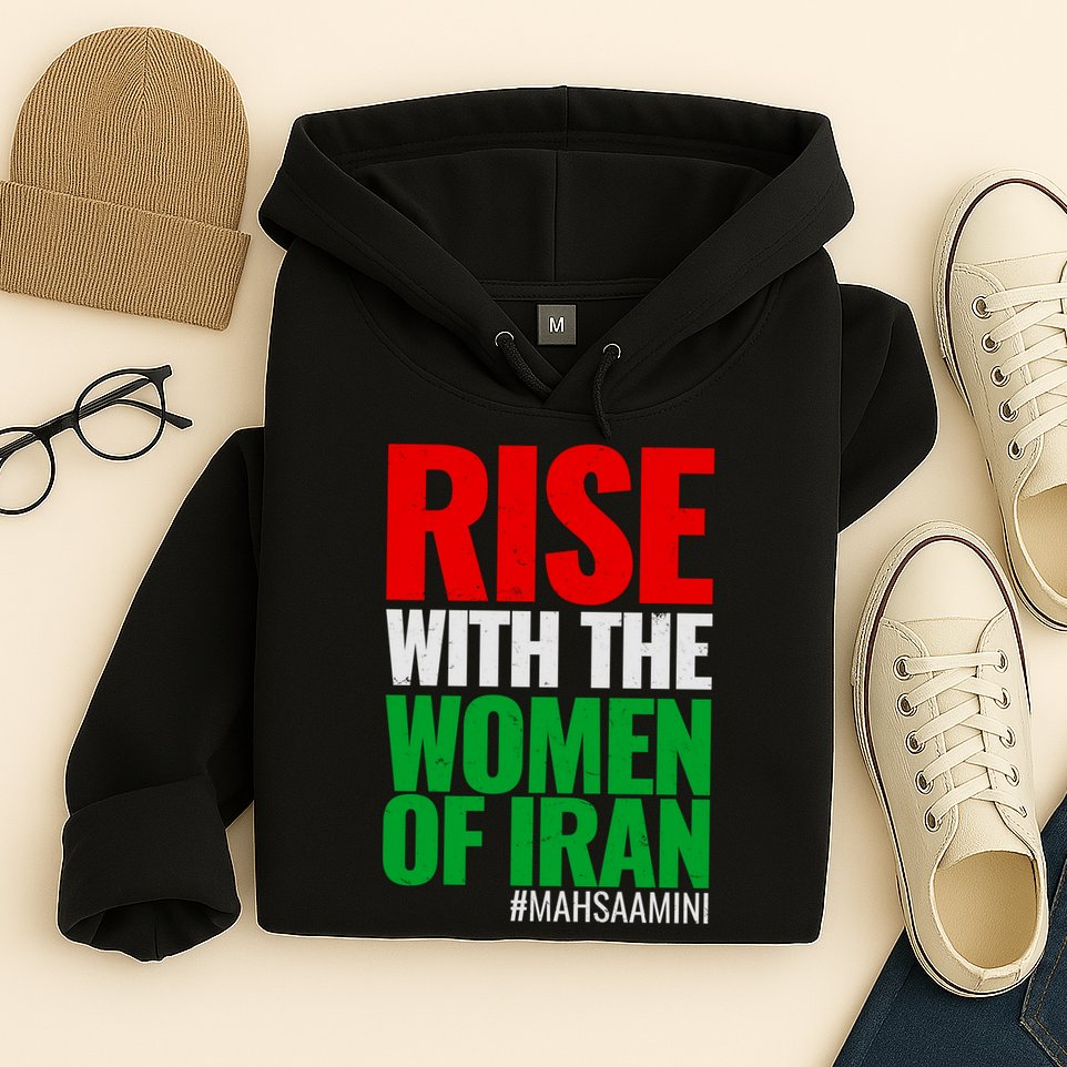 Rise With The Women Of Iran #Mahsa Amini Hoodie
